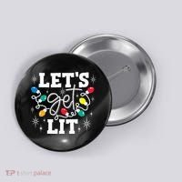 Let's Get Lit Drinking Santa Hat Christmas Lights Funny  Button thumb 0