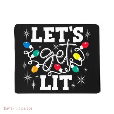 Let's Get Lit Drinking Santa Hat Christmas Lights Funny  Mousepad