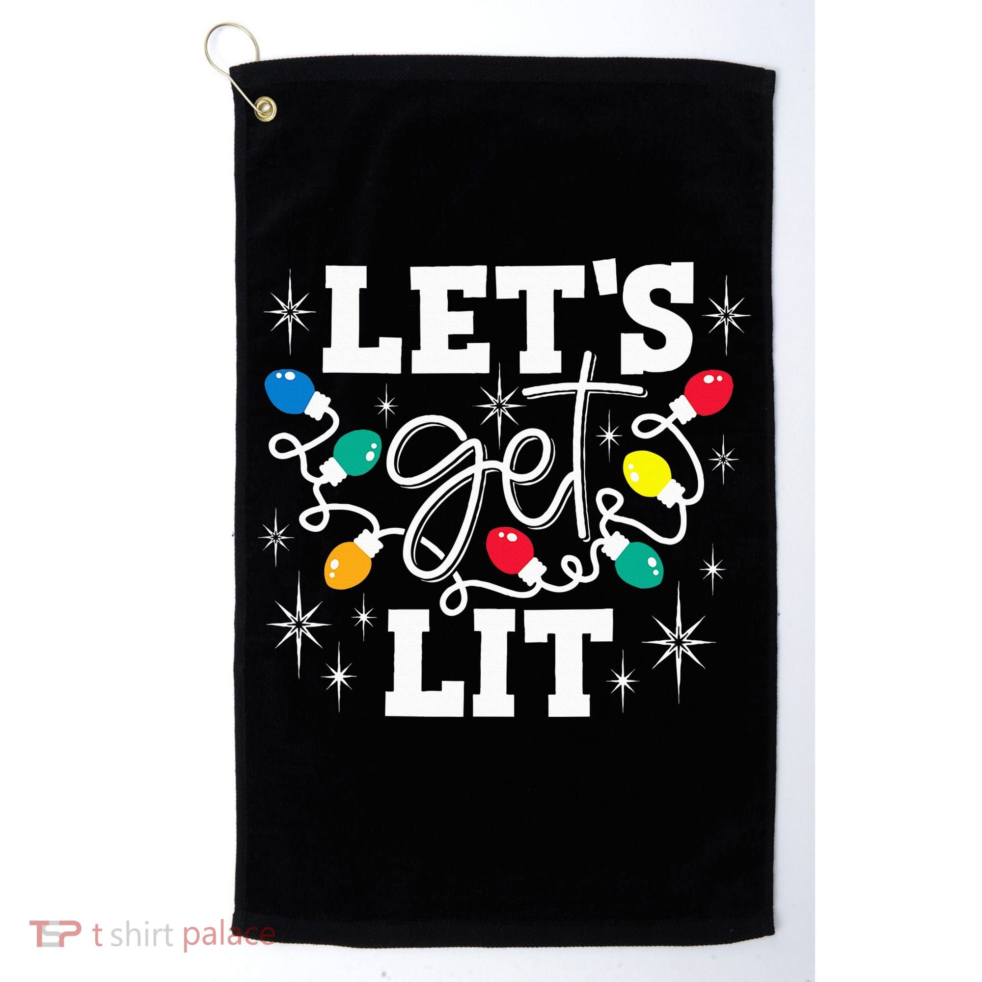Let's Get Lit Drinking Santa Hat Christmas Lights Funny  Golf Towel