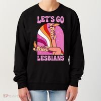 LetS Go Lesbians Lgbtq Lesbian Pride Month Women's Sweatshirt thumb 0