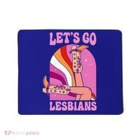 LetS Go Lesbians Lgbtq Lesbian Pride Month Mousepad thumb 0