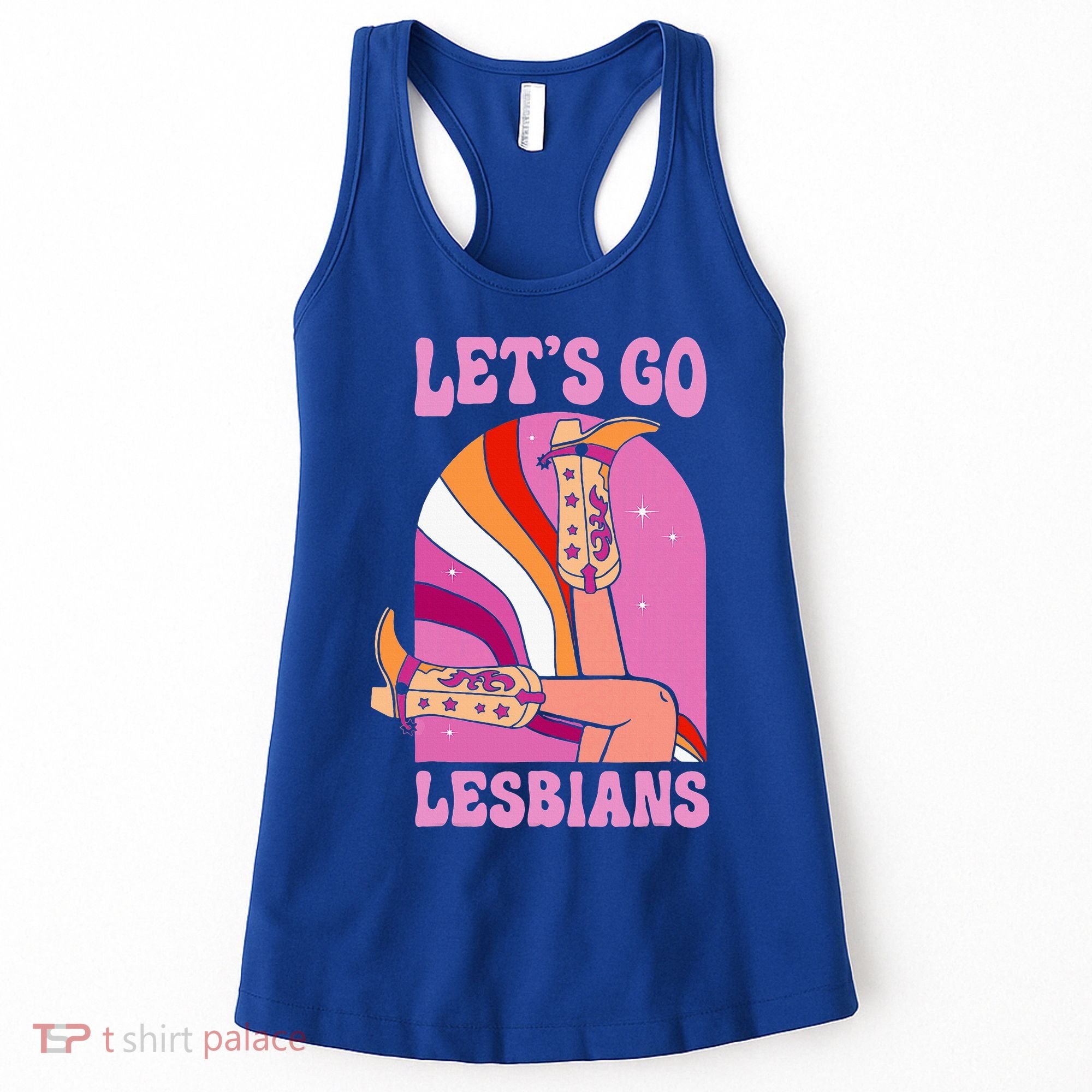 LetS Go Lesbians Lgbtq Lesbian Pride Month Women's Tank Top