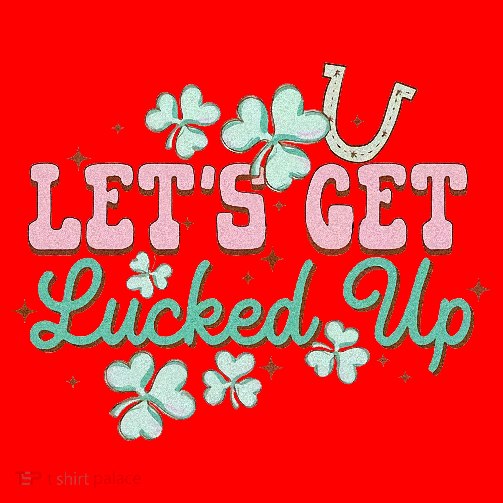 Lets Get Lucked Up St Patricks Shamrock Irish Lucky Vibes Santa Hat