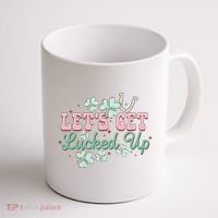 Lets Get Lucked Up St Patricks Shamrock Irish Lucky Vibes Coffee Mug thumb 1
