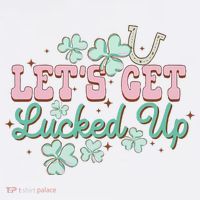Lets Get Lucked Up St Patricks Shamrock Irish Lucky Vibes Women's Hoodie thumb 2