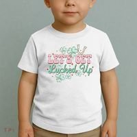 Lets Get Lucked Up St Patricks Shamrock Irish Lucky Vibes Toddler T-Shirt thumb 2