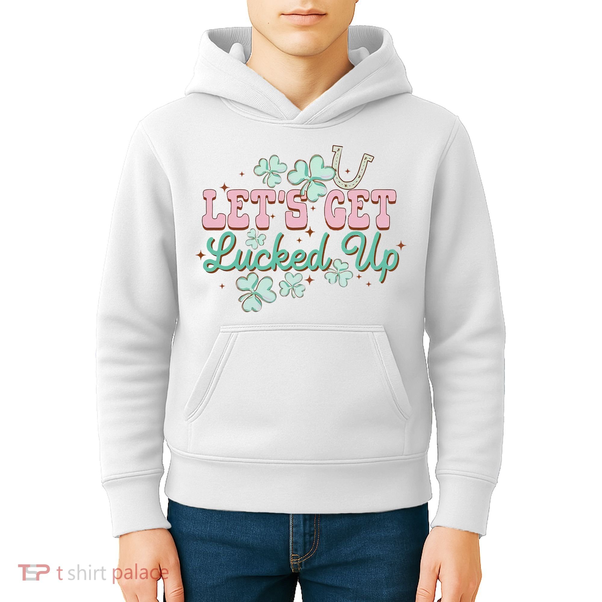 Lets Get Lucked Up St Patricks Shamrock Irish Lucky Vibes Kids Hoodie