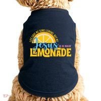 Life Gave Me Some Lemonds My Jesus Making Lemonade Doggie Tank thumb 0