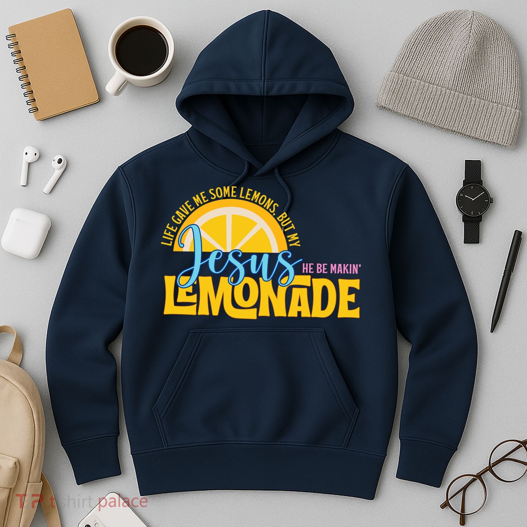 Life Gave Me Some Lemonds My Jesus Making Lemonade Hoodie