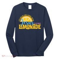 Life Gave Me Some Lemonds My Jesus Making Lemonade Long Sleeve Shirt thumb 0