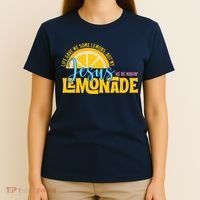 Life Gave Me Some Lemonds My Jesus Making Lemonade T-Shirt thumb 4