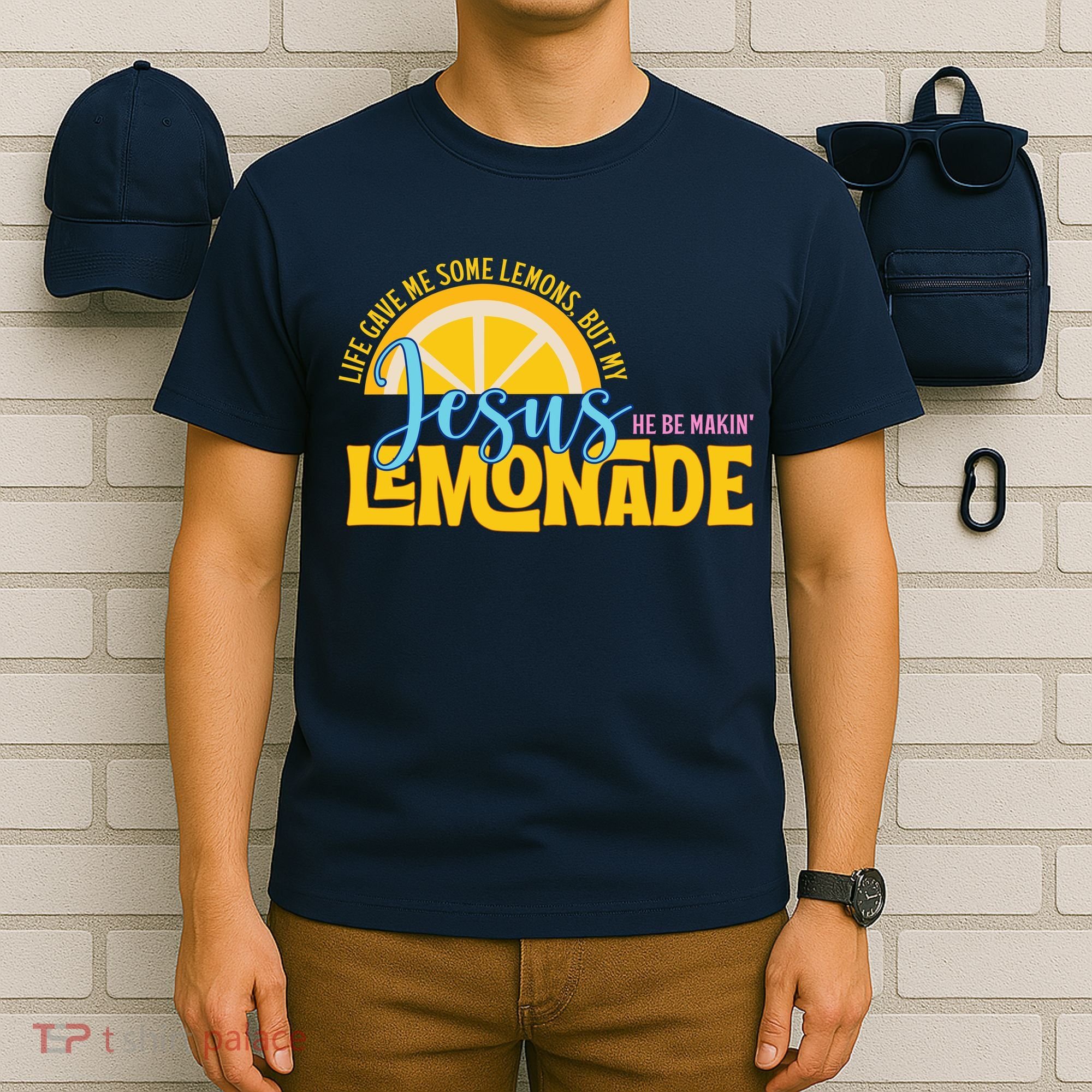 Life Gave Me Some Lemonds My Jesus Making Lemonade T-Shirt