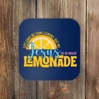 Life Gave Me Some Lemonds My Jesus Making Lemonade Coaster thumb 0