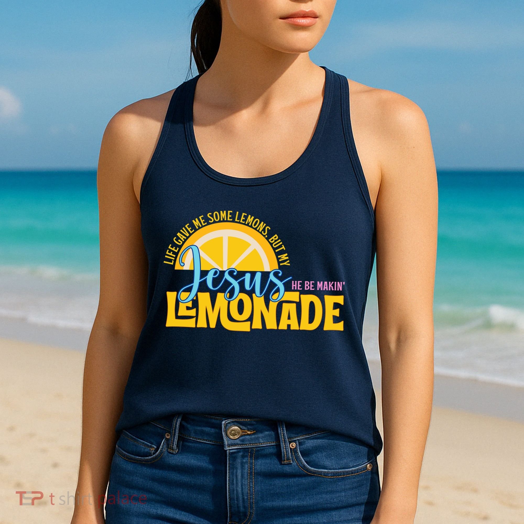 Life Gave Me Some Lemonds My Jesus Making Lemonade Women's Tank Top
