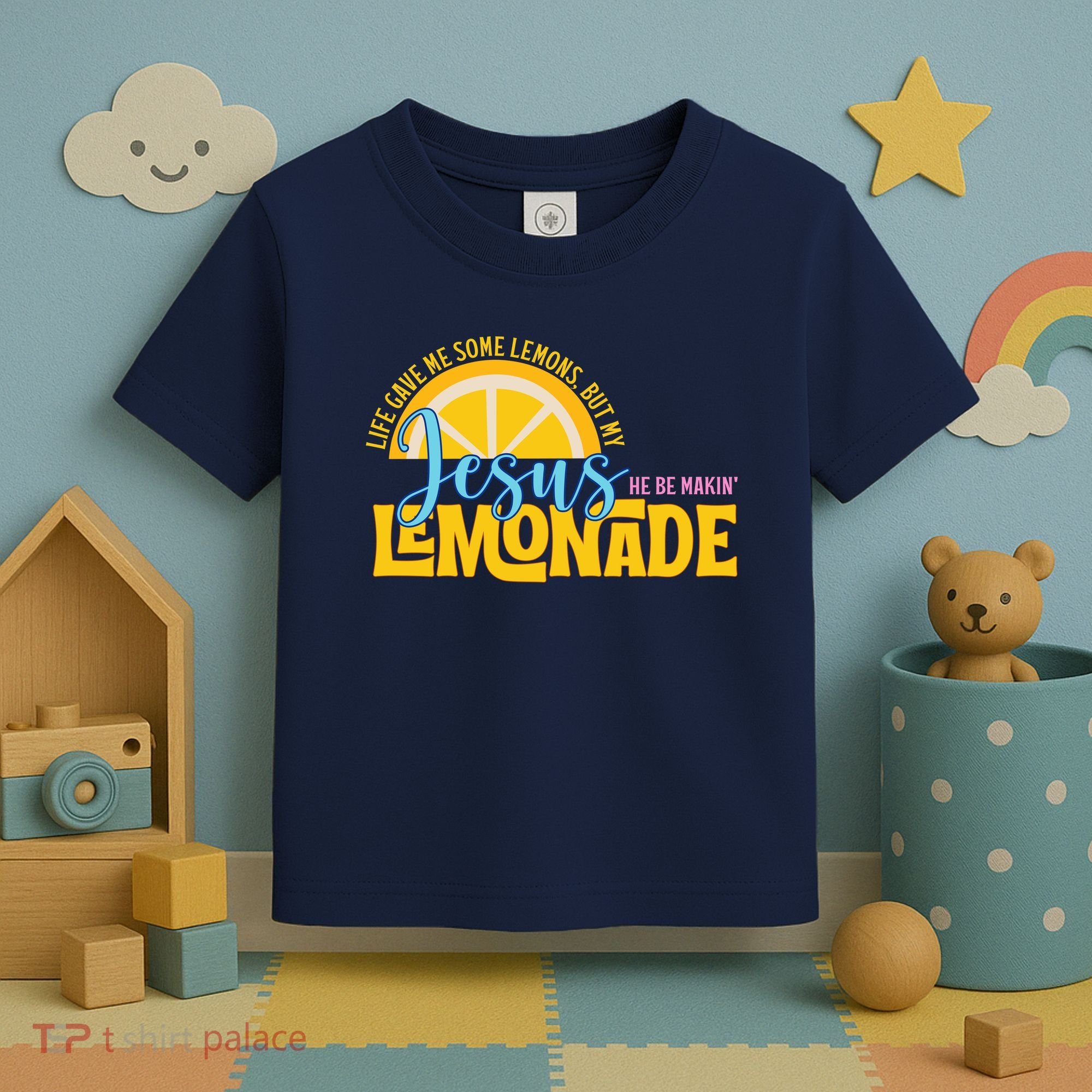 Life Gave Me Some Lemonds My Jesus Making Lemonade Toddler T-Shirt
