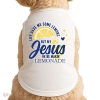 Life Gave Me Lemons But My Jesus Makes Lemonade Doggie Tank thumb 0