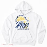 Life Gave Me Lemons But My Jesus Makes Lemonade Hoodie thumb 0