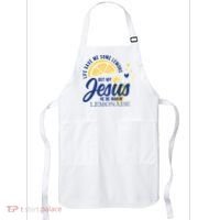 Life Gave Me Lemons But My Jesus Makes Lemonade Apron thumb 0