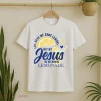 Life Gave Me Lemons But My Jesus Makes Lemonade T-Shirt thumb 2
