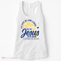 Life Gave Me Lemons But My Jesus Makes Lemonade Women's Tank Top thumb 0