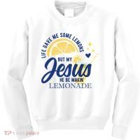 Life Gave Me Lemons But My Jesus Makes Lemonade Kids Sweatshirt thumb 0