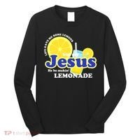 Life Gave Me Some Lemons Jesus Lemonade Christian Quote Long Sleeve Shirt thumb 0