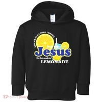 Life Gave Me Some Lemons Jesus Lemonade Christian Quote Toddler Hoodie thumb 0