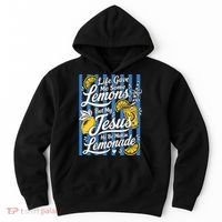 Life Gave Me Lemons Jesus Makes Lemonade Hoodie thumb 0