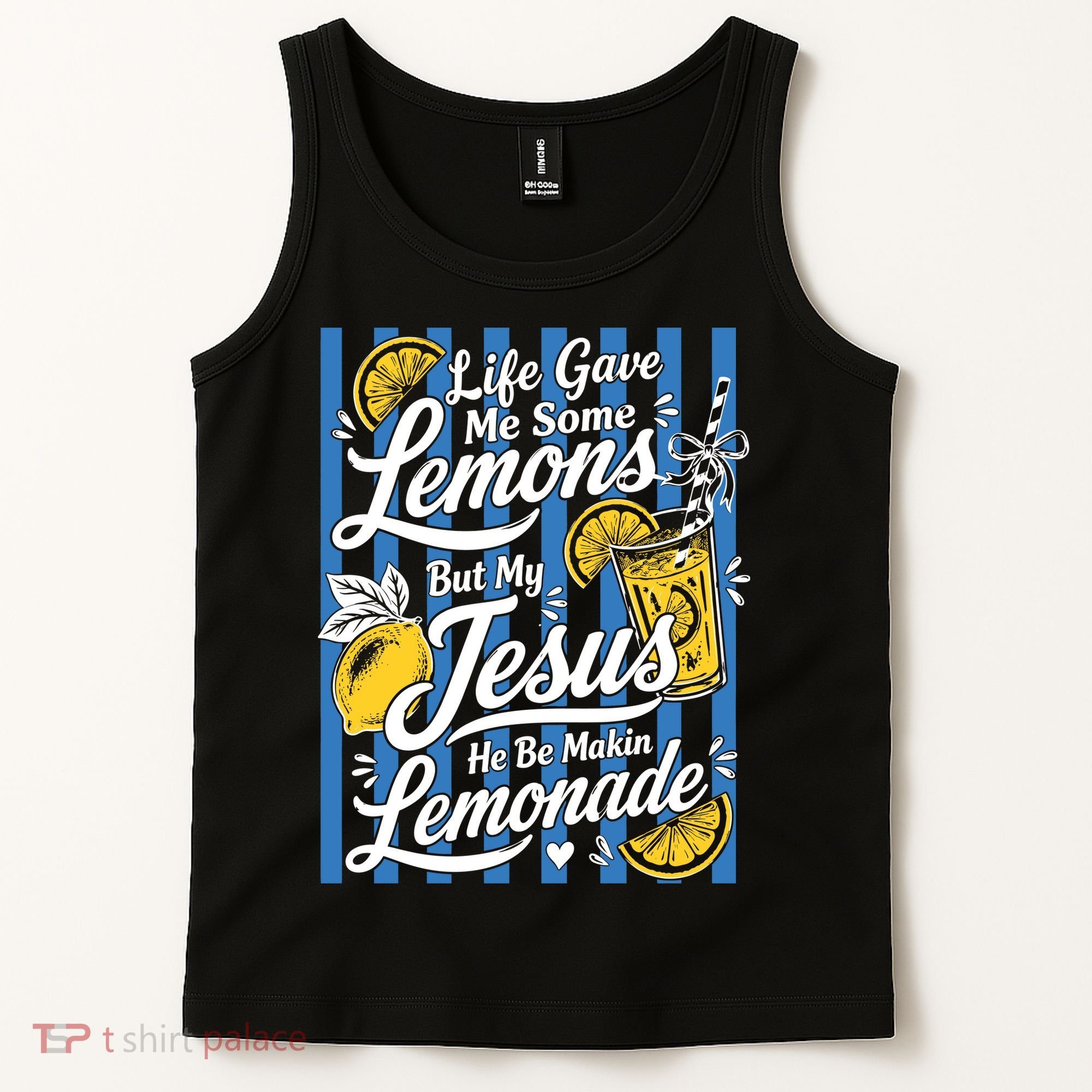 Life Gave Me Lemons Jesus Makes Lemonade Tank Top