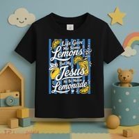 Life Gave Me Lemons Jesus Makes Lemonade Toddler T-Shirt thumb 3