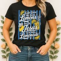 Life Gave Me Lemons Jesus Makes Lemonade Women's T-Shirt thumb 2
