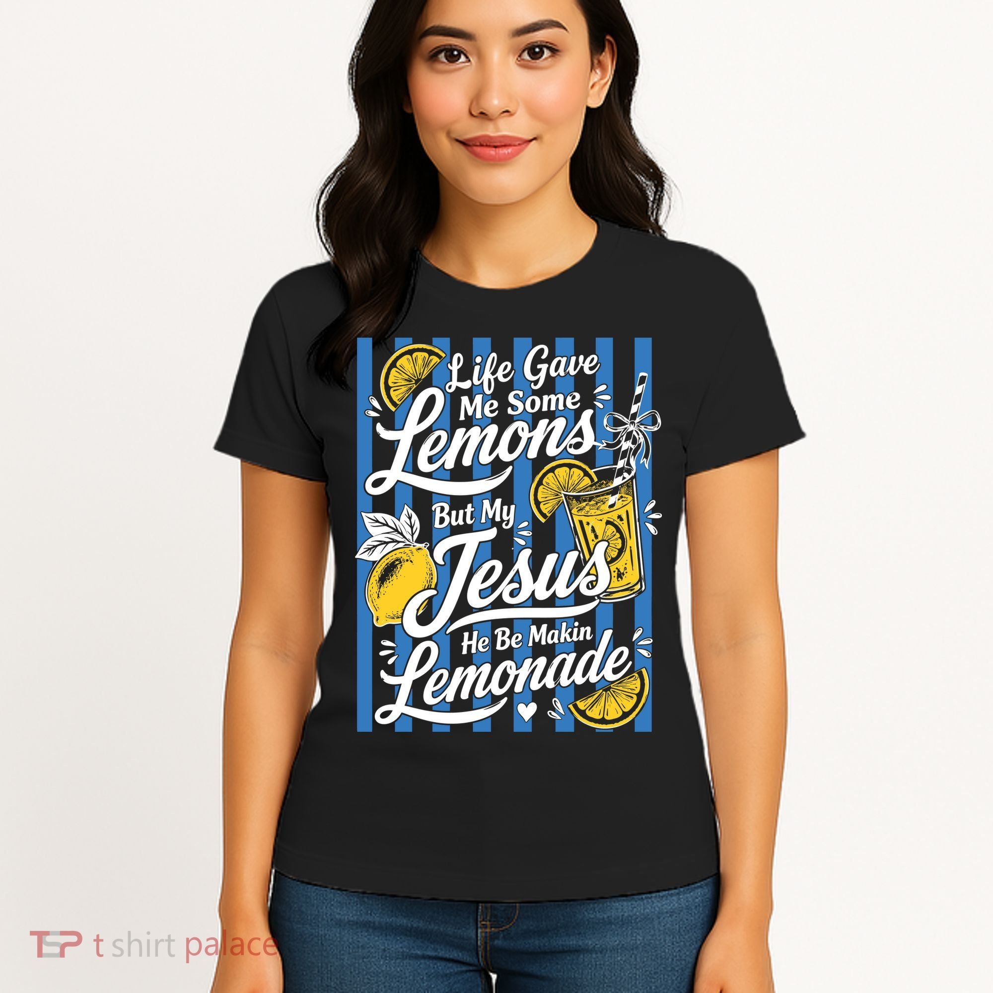 Life Gave Me Lemons Jesus Makes Lemonade Women's T-Shirt