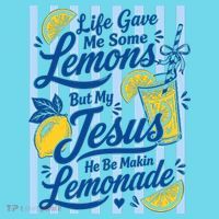 Life Gave Me Lemons Jesus Makes Lemonade T-Shirt thumb 6