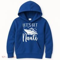Let's Get Nauti Cruising Vacation Family Trip Gift Kids Hoodie thumb 0