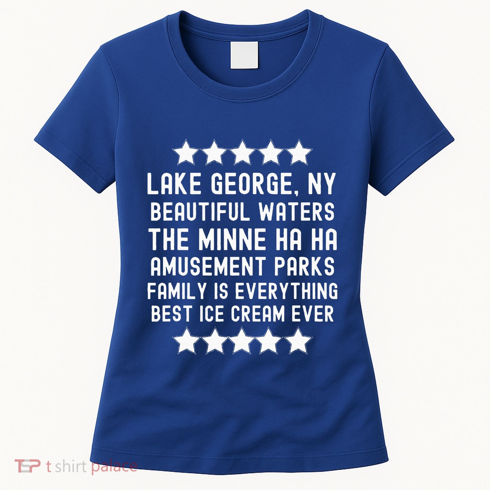 Lake George New York Beautiful Waters Amusement Parks Fun Women's T-Shirt