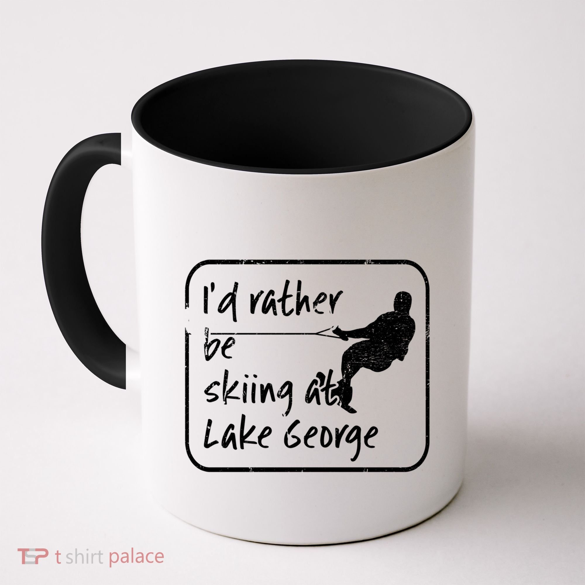 Lake George New York Id Rather Be Water Skiing Great Gift Coffee Mug
