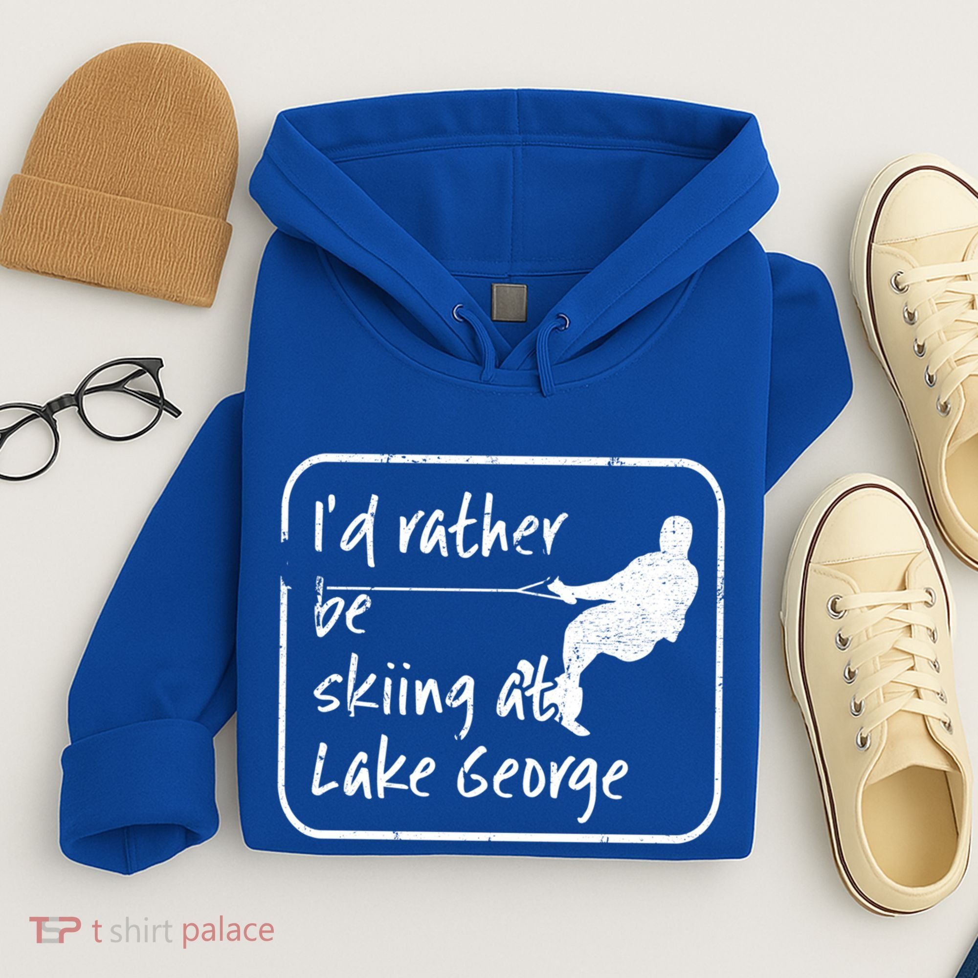 Lake George New York Id Rather Be Water Skiing Great Gift Hoodie
