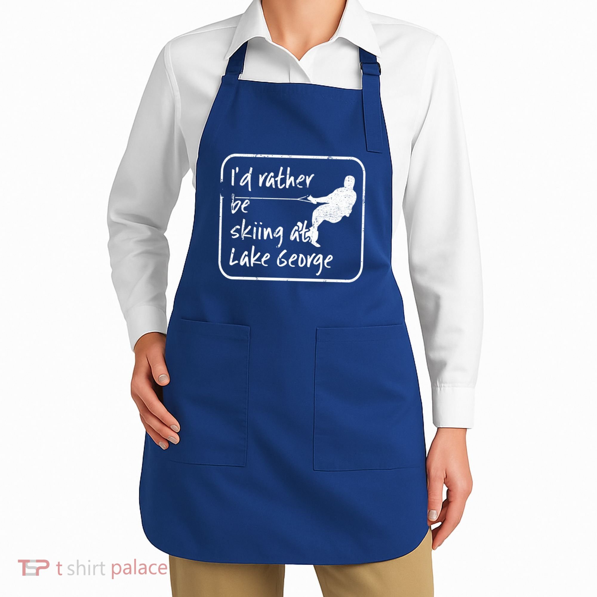 Lake George New York Id Rather Be Water Skiing Great Gift Apron