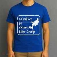 Lake George New York Id Rather Be Water Skiing Great Gift T-Shirt thumb 3