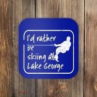 Lake George New York Id Rather Be Water Skiing Great Gift Coaster thumb 0