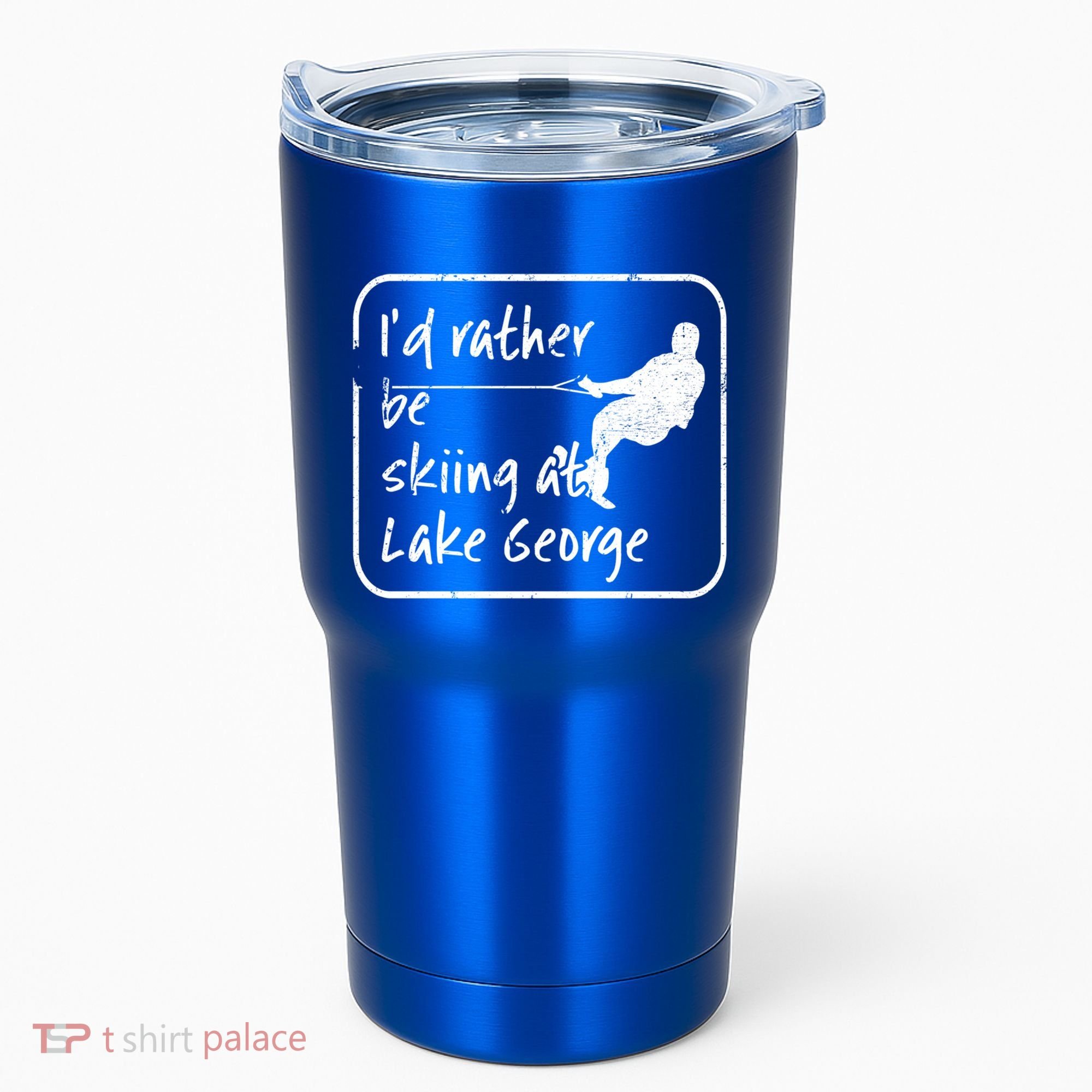 Lake George New York Id Rather Be Water Skiing Great Gift Tumbler