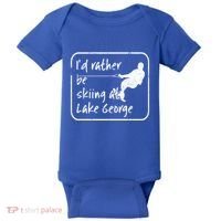 Lake George New York Id Rather Be Water Skiing Great Gift Baby Bodysuit thumb 0
