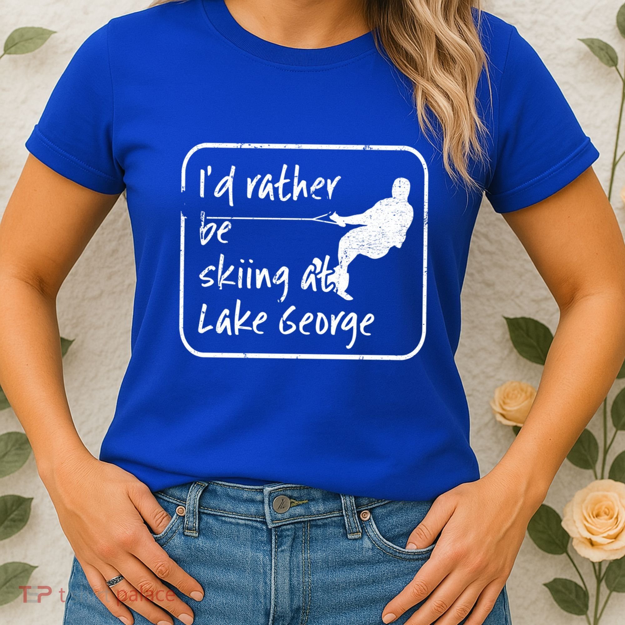 Lake George New York Id Rather Be Water Skiing Great Gift Women's T-Shirt