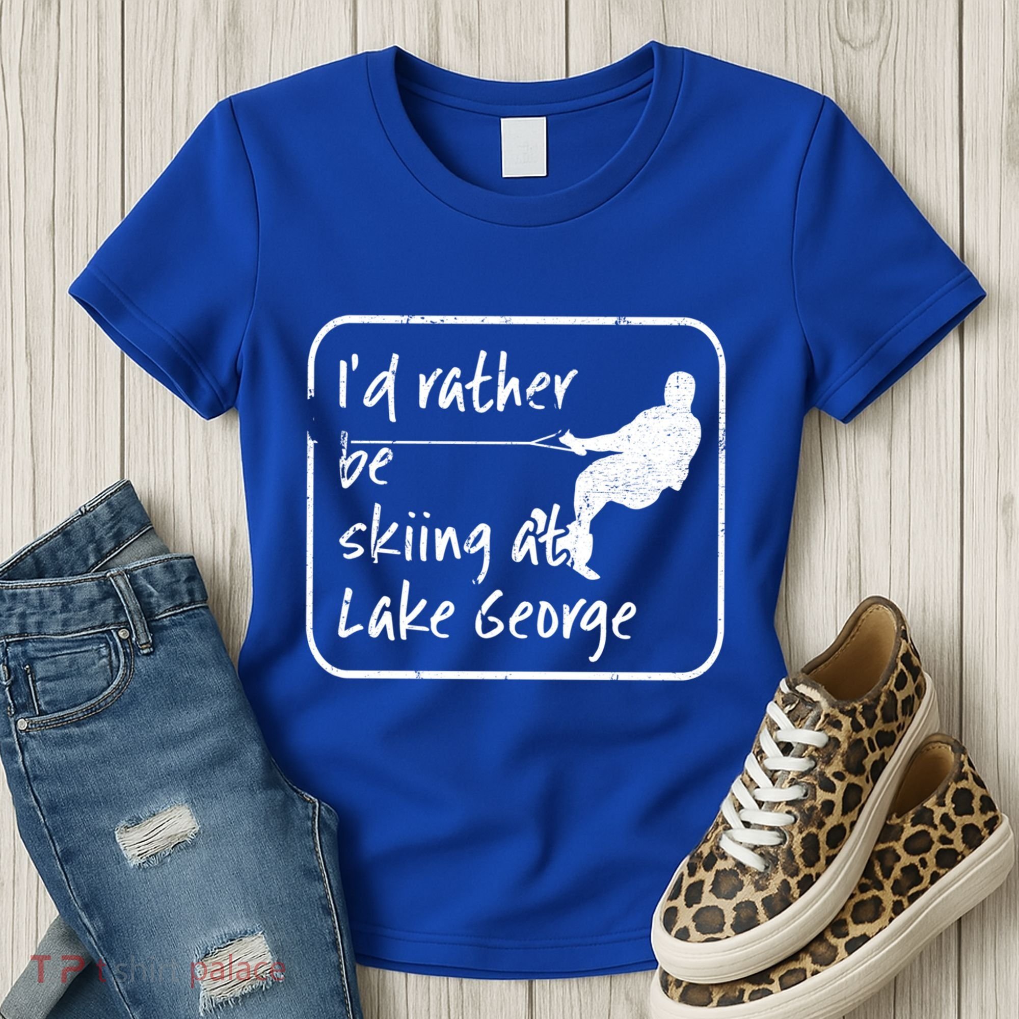 Lake George New York Id Rather Be Water Skiing Great Gift Women's T-Shirt