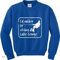 Lake George New York Id Rather Be Water Skiing Great Gift Kids Sweatshirt thumb 0