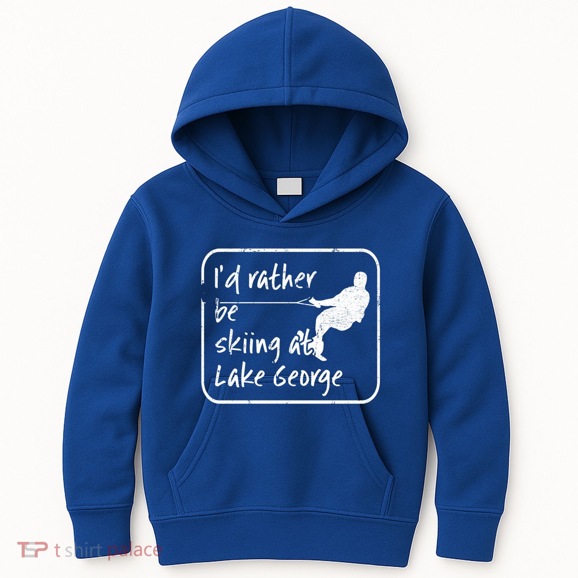 Lake George New York Id Rather Be Water Skiing Great Gift Kids Hoodie