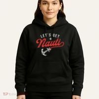 LetS Get Nauti Boating Boat Lover Anchor Captain Hoodie thumb 5
