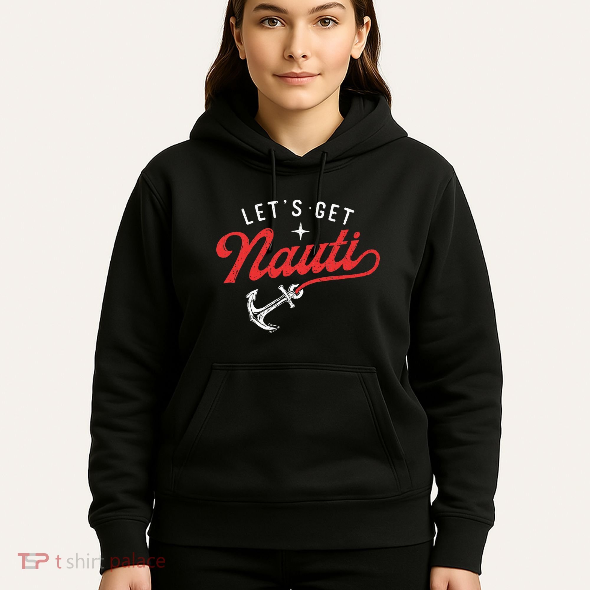LetS Get Nauti Boating Boat Lover Anchor Captain Hoodie
