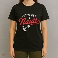 LetS Get Nauti Boating Boat Lover Anchor Captain T-Shirt thumb 4