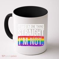 Lets Get One Thing Straight Im Not Lgbt Funny Gift Coffee Mug thumb 0